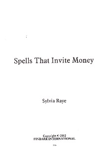 Spells That Invite Money By Sylvia Raye